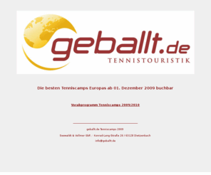 tennisreisen.org: Tenniscamps, Tennisurlaub mit geballt.de
