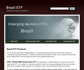 brazil-etf.com: Brazil ETF - Which Brazil Stock ETF Is Best?
The Brazil ETF information along with a comparson to the Emerging Markets ETF - EEM