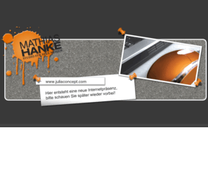 juliaconcept.com: Mathias Hanke - Webdesign - Hosting - Grafikdesign
Professionelles Webdesign und Programmierung in der Region Dresden