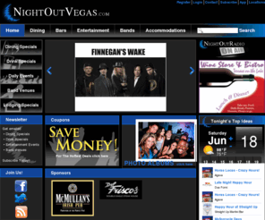 nightoutvegas.com: Las Vegas NV Nightlife Directory of Restaurants, Bars, Entertainment, Bands, Hotels
Nightlife Online Directory of local things to do in Las Vegas NV including restaurants, bars, entertainment, bands, hotels, coupons, specials, and events