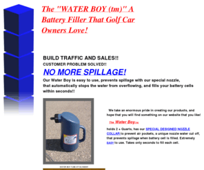 waterboymerchandise.com: The "WATER BOY (tm)" A  Battery Filler That Golf Car Owners Love!
