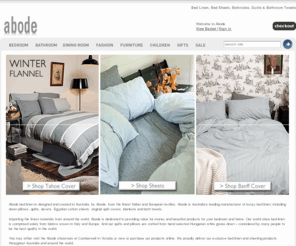 abodestyle.com: Luxury Bed Linen |  Egyptian Cotton Sheets | Luxury Bathrobes |  Quilts, Bed Sheets, Bathroom Towels and Accessories - Abode Living
From luxury bed linen to goose down duvets and quilts, from deluxe down pillows, you'll find an Abode product to suit your lifestyle