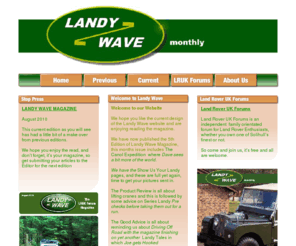 landywave.com: Home
Landy Wave Monthly - The online Magazine of Land Rover UK Forums