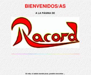 racord.org: LaPagWEBdRacORd
Animación sociocultural, educación popular,
  ocio y tiempo libre, bicicletas y cicloturismo.