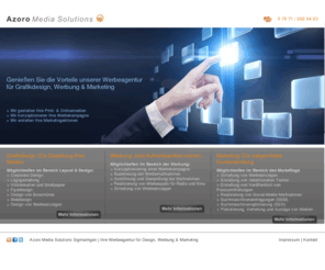 werbeagentur-sigmaringen.de: Azoro Media Solutions [Werbeagentur] Werbung - Marketing - Webdesign
Die Werbeagentur Azoro Media Solutions für Sigmaringen