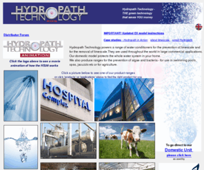 hydropath.co.uk: Hydropath water conditioners prevent limescale, algae and bacteria. Commercial and domestic models.
Limescale prevention & removalfor household water systems and large commercial applications.