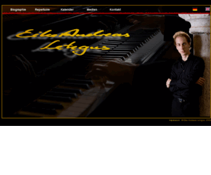 eike-andreas-letzgus.de: Eike Andreas Letzgus - Pianist
Internetseite des Pianisten Eike Andreas Letzgus aus Bielefeld