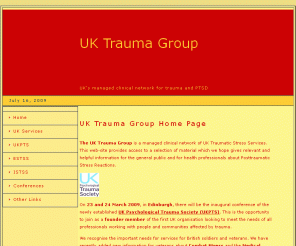 uktrauma.org.uk: UK Trauma Group
UK's managed clinical network for trauma and PTSD