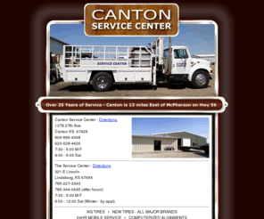 cantonservicecenter.com: Canton Service Center - Canton, Kansas
New Used Tire Dealer, Truck Auto Maintenance, On-site Tire Repair, Alignments, Road Force Balancing