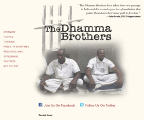 dhammabrothers.com: The Dhamma Brothers
The Dhamma Brothers