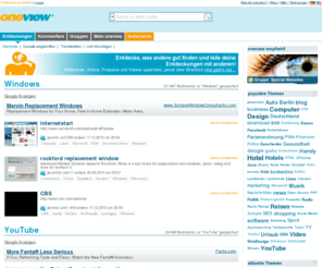 oneview.de: oneview | social bookmarking
oneview ist eine menschliche Suchmaschine und dein Online-Gedächtnis. Speichere Videos, News, Artikel, Webseiten mit einem Klick, für dich oder mit Menschen deines Vertrauens, Freunden, Kollegen und Kommilitonen. Online-Bookmarking - News - Videos. An jedem Ort zu jeder Zeit.