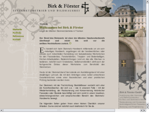 birk-foerster.com: Birk &  Foerster - Steinmetzbetrieb und Bildhauerei
Ausführung aller Steinmetz- und Bildhauerarbeiten für Bau und Denkmal in Naturstein. Restaurierung und Konservierung denkmalgeschützter Fassaden