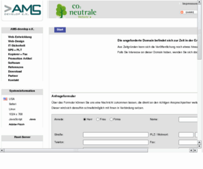 pendenzen.com: AMS-develop e.K. - Neues Projekt / New Project
Programmier-Dienstleister im Bereich der Web-Entwicklung, IT-Sicherheit und Automatisierungstechnik. Kontaktvermittlung für Kopierer, Faxgeräte und Promotionartikel für die Dame