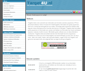 bluraynl.com: TARGET4U.nl - Alles over binaries, usenet of gratis payservers
Target4u bied informatie over binaries, usenet of gratis payservers, ook bieden we informatie over het verwijderen van malware, spyware of anti virussen.