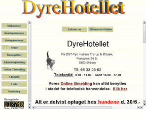 dyrehotellet.dk: Hundepension Dyrehotellet. Katte, Kæledyr passes også Tlf: 65 33 23 62
Dyrehotellet hvor Hunde, katte, og mindre kæledyr passes, 15 km fra Nyborg.