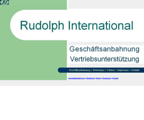 geschaeftsanbahnung.com: Rudolph internationale Geschäftsanbahnung
Profitieren Sie von Angeboten für erfolgreiche Geschäftsanbahnungen im nationalen und internationalen Umfeld.