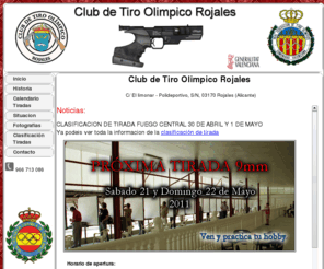 tiroolimpicorojales.com: Club de Tiro Olimpico Rojales
Club de Tiro Olimpico Rojales | Toda la Informacion | Tiradas | Fotografias