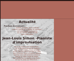 jeanlouis-simon.com: Jean-Louis SIMON : Pianiste d'improvisation, Accueil
