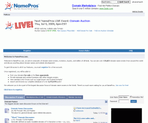 namepros.com: NamePros - Buy, Sell, Discover Domain Names
Buy, sell and discuss domain names and web development.