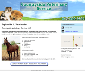 countrysidevetservice.net: Veterinarian Taylorville, IL - Countryside Veterinary Service
Countryside Veterinary Service provides medicine, surgery and other medical services for animals in Taylorville, IL. Large and small pets. Call 217-824-3051.