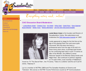 lyndamasongreen.com: CanadianActor Online Discussion Board Moderators
Canadian Actor Online: education, information and resources for Canadian actors.