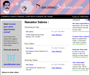 nanaimosalons.com: Nanaimo Salons: find great Salons in Nanaimo BC
A directory of Salons in Nanaimo. Locate Salons in Nanaimo, Vancouver Island, British Columbia Canada. 