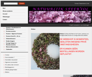 natuurlijksfeervol.nl: Natuurlijk Sfeervol -   powered by 123webshop.nl
In onze webwinkel vindt u diverse handgemaakte kransen van zeer goede kwaliteit