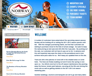 norwaymountain.com: Norway Mountain
Norway Mountain is located 10 miles east of Iron Mountain in the U.P. of Michigan. Norway offers skiing and snowboarding for all levels. We offer rental, lessons, and group discounts. Call 1-800-272-5445 for more details.