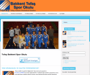 tofasbatikent.com: Tofaş Batıkent Spor Okulu
Batıkent Tofaş Spor Okulu. Tofaş Ankara Basketbol Okulları