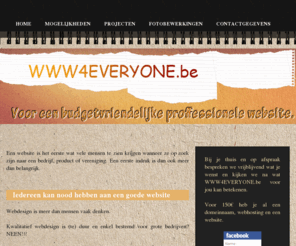 www4everyone.be: www.www4everyone.be - omdat een website niet duur hoeft te zijn!
Omdat een website niet duur hoeft te zijn!!!