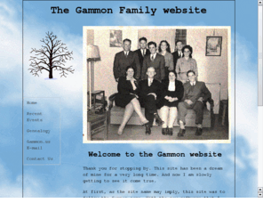 adg1961.com: Gammon Homepage
Gammon Family Homepage and Genealogy website