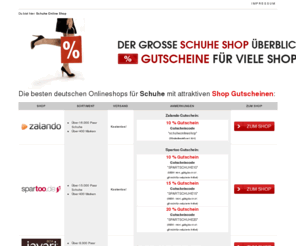 schuheonlineshop.org: Schuhe Online Shop Übersicht: Schuhe günstig online kaufen
Schuhe Online Shop: Hier die besten Online Shops für Schuhe im Überblick und aktuelle Gutscheine der Shops. So können Sie Schuhe günstig online kaufen!