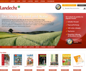 dlv-shop.de: Landecht.de | Der Shop für Land und Natur.
Landecht.de | Der Onlineshop für Land und Natur. Neben der Land- und Forstwirtschaft liegen die Schwerpunkte des Shops im Jagdbereich, im Pferdebereich, in der Imkerei und im Landleben. 