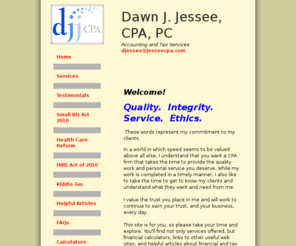 jesseecpa.com: Dawn J. Jessee, CPA, PC
Accounting and tax services for small businesses, individuals, estates and trusts.