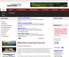 cuti-cuti.com.my: Cuti Cuti Malaysia - Hotels Packages, Malaysia Airline tickets and travel Malaysia - Home
Cuti Cuti Malaysia Portal with holiday packages, hotels and Airline tickets