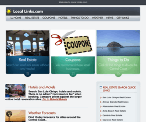 locallinks.com: San Luis Obispo & Santa Maria MLS Home Search
Real estate information including MLS Search using state-of-the-art Map Search technology. Receive a home valuation in your email within seconds. Read a local real estate blog. 