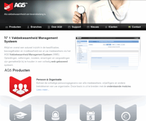 ag5.nl: AG5, Als vakbekwaamheid van levensbelang is
AG5 VMS, Vakbekwaamheid Management Systeem, Makkelijk, snel en betrouwbaar registreren, beoordelen en inplannen van vakmensens