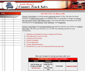 countrytrucksales.com: Country Truck Sales, International, Kenworth, Freightliner, Ford and More!
Country Truck Sales is a family-owned used truck dealer in Ohio. We offer the finest selection of medium duty trucks in the Midwest with our specialties of single axle dumps, day cab tractor trucks, light tandem trucks, and trucks with Allison Automatics from such manufacturers as International, Ford, Kenworth, and Freightliner. 