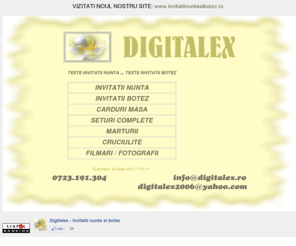 digitalex.ro: Digitalex - invitatii nunta, invitatii botez, carduri masa si confirmare, marturii, casute dar, filmari, fotografii, decoratiuni
invitatii nunta, invitatii botez, carduri de masa si confirmare, plicuri pentru bani, meniuri, marturii, decoratiuni, filmari, fotografii