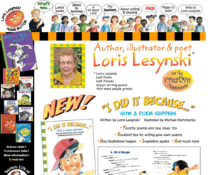 lorislesynski.com: Author, illustrator & poet Loris Lesynski
Links to all sections of author, illustrator & poet Loris Lesynski's website, and links to her email for school visits