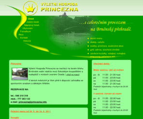 princezna.info: Princezna.info - Úvod
Výletní hospoda Princezna - Restaurace s celoročním provozem na Brněnské přehradě.