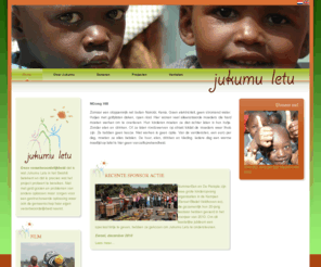 jukumuletu.com: Jukumu Letu
Jukumu Letu (eigen verantwoordelijkheid in Swahili). Dit project zorgt voor de kinderopvang in de sloppenwijk Ngong hill (Nairobi - Kenia). Door een dagelijkse kinderopvang zijn de vaak alleenstaande moeders in staat om te werken en dus ook voor hun kinderen te zorgen.