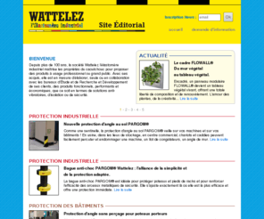 wattelez.eu: Site éditorial Wattelez : butées de parking, pieds anti-vibratoires, dalles de protection, natte anti-végétation
Wattelez fabricant de produits antivibratoires et anti chocs pour le bâtiment, l'industrie, les écoles. Butées Parksharp, pieds anti-vibratoires Surosol, dalles Garochut, nattes anti-végétation.