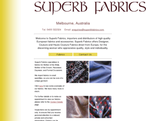 superb-fabrics.com: Superb Fabrics
Superb Fabrics Home Page