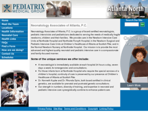 neonatologyassociates.com: Neonatology Associates of Atlanta, P.C.
Pediatrix Medical Group - Neonatal Care Specialist