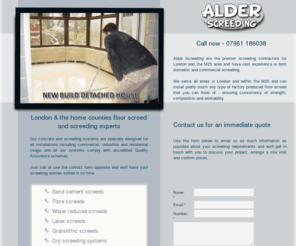 alderscreeding.net: Floor screeding contractors for London and the home counties
Alder Screeding, professional floor screeding services for Luton and surrounding areas.