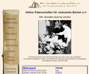 aktion-patenschaften.de: Internetseite der Aktion Patenschaften fuer verbrannte Buecher
e.V.
Bücherverbrennung 1933 - Rettung von Erstausgaben