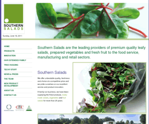 southernsalads.co.uk: Southern Salads | Leafy Salads, Fresh Fruit & Vegetable Suppliers & Growers UK
Southern Salads are the leading providers of premium quality leafy salads, prepared vegetables and fresh fruit to the food service, manufacturing and retail sectors.