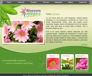 blossomgreens.com: Blossom Greens
Blossom Greens is wholesalers of cut flowers. We supply the national as well as international florist trade