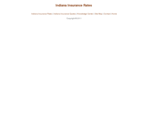 indianainsurancerates.com: Indiana Insurance Rates
Indiana Insurance Rates